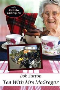Tea With Mrs McGregor