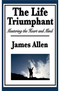 Life Triumphant