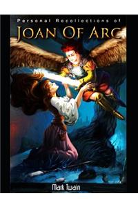 Personal Recollections of Joan of Arc