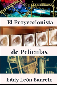 proyeccionista de películas