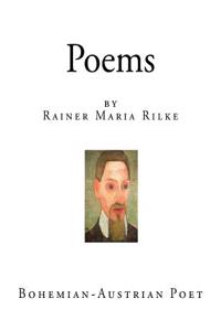 Poems by Rainer Maria Rilke