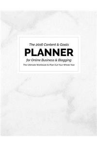 2016 Content and Goals Planner for Online Business and Blogging