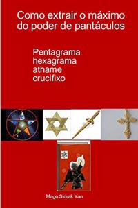 Como extrair o máximo do poder de pantáculos