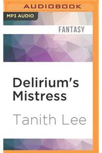 Delirium's Mistress