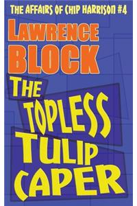 Topless Tulip Caper
