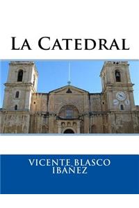 La Catedral