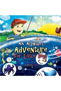 An Alphabet Adventure for Little Boys