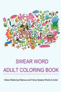 Swear Word Adult Coloring Books