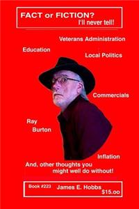 Fact or Fiction, I'll Never Tell!