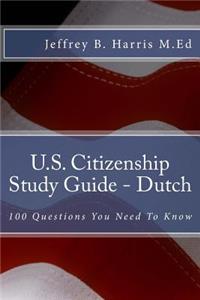 U.S. Citizenship Study Guide - Dutch