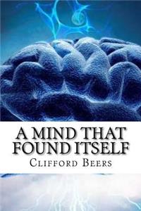 A Mind That Found Itself