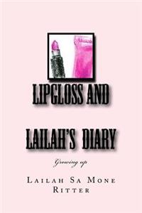 LipGloss and Lailah's Diary