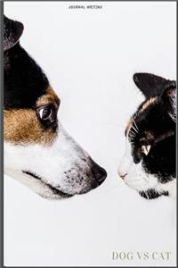 Dog Vs Cat Journal Writing: Writing Diary 160 Page 6x9 Lined Journal for Your Thoughts, Ideas, and Inspiration (Animals Personal Journal)