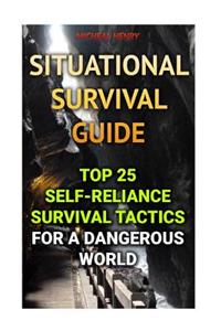 Situational Survival Guide