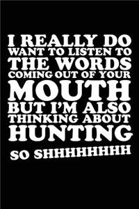 I Really Do Want To Listen To The Words Coming Out Of Your Mouth But I'm Also