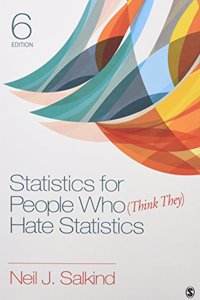STATS for People Who (Think They) Hate STATS 6e + Salkind: STATS for People Who (Think They) Hate STATS Ieb + Statlab Online 2.0 Student Slim Pack + Salkind: Study Guide for Psy to Accompany Salkind's STATS + Sage Ibm(r) Spss(r) V24.0
