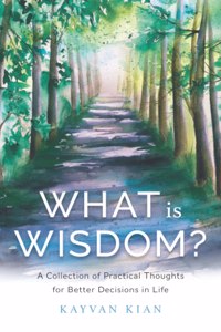 What Is Wisdom?