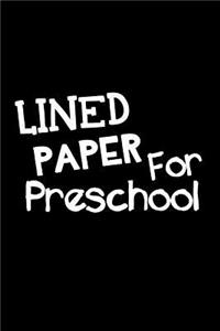 Lined Paper For Preschool