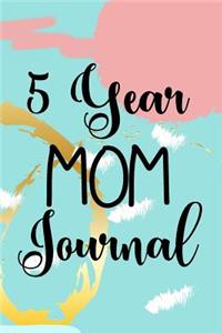 5 Year Mom Journal