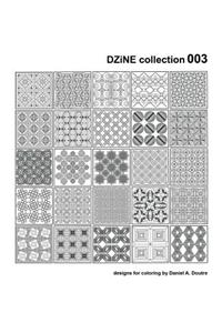 DZiNE collection 003