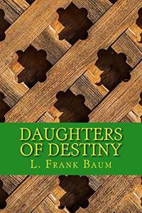 Daughters of Destiny