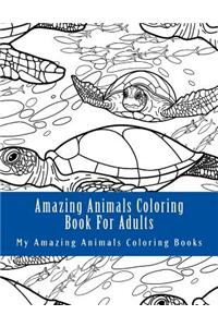Amazing Animals Coloring Book for Adults