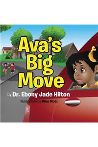 Ava's Big Move
