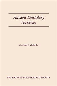 Ancient Epistolary Theorists