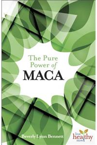 Pure Power of Maca