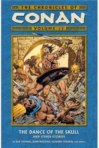 Chronicles Of Conan Volume 11: The Dance Of The Skull And Other Stories