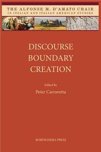 Discourse Boundary Creation