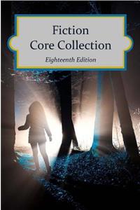 Fiction Core Collection, 18th Edition (2016)
