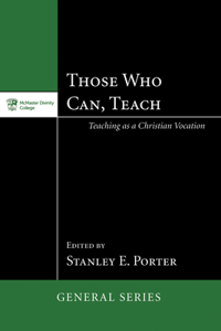 Those Who Can, Teach