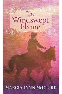 The Windswept Flame