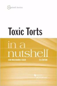 Toxic Torts in a Nutshell