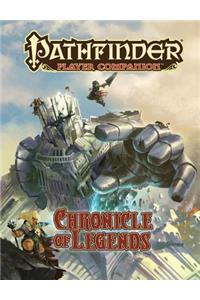 Pathfinder Player Companion: Chronicle of Legends