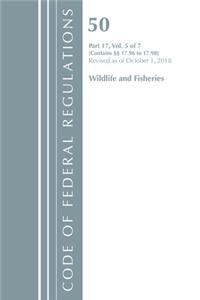 Code of Federal Regulations, Title 50 Wildlife and Fisheries 17.96-17.98, Revised as of October 1, 2018