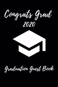 Congrats Grad 2020 Graduation Guest Book