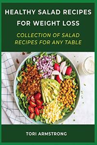 Healthy Salad Recipes For Weight Loss