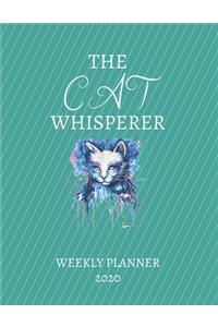 The Cat Whisperer Weekly Planner 2020