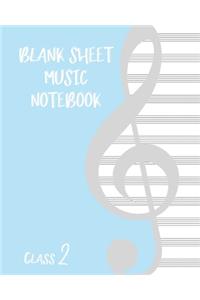 Blank Sheet Music Composition Manuscript Staff Paper Art Music CLASS 2 Notebook Birthday Gift