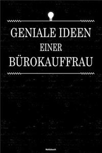 Geniale Ideen einer Bürokauffrau Notizbuch