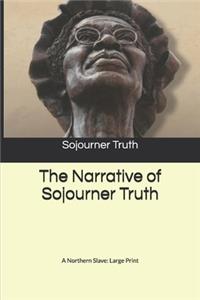 The Narrative of Sojourner Truth