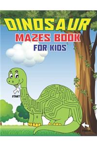 Dinosaur Mazes Book for Kids