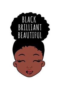 Black Brilliant Beautiful