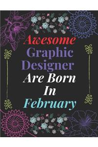 Asesome Graphic Designer Are Born In February