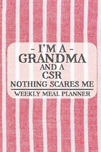 I'm a Grandma and a CSR Nothing Scares Me Weekly Meal Planner