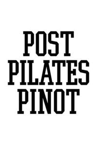 Post Pilates Pinot
