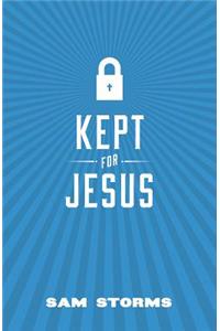 Kept for Jesus (Pack of 25)