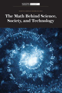 Math Behind Science, Society, and Technology